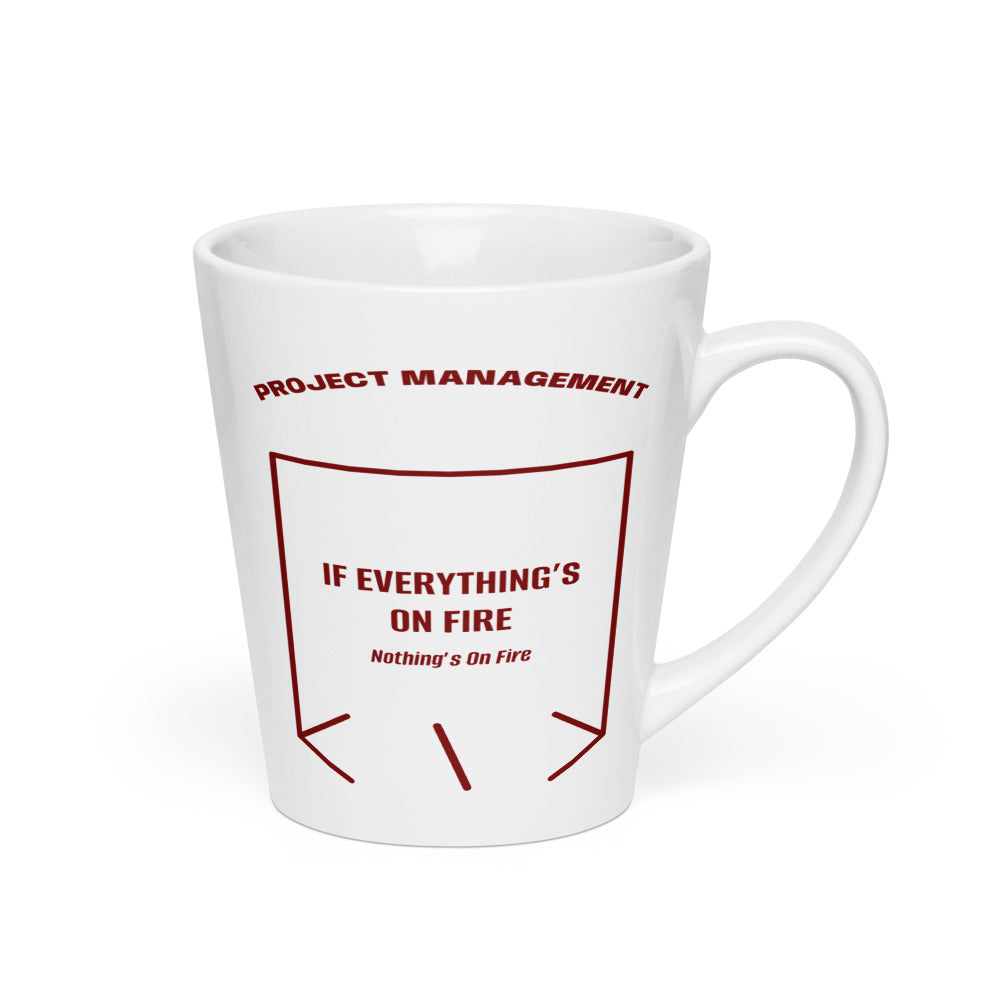 If Everything’s On Fire — White Maroon back mockup (12 oz)