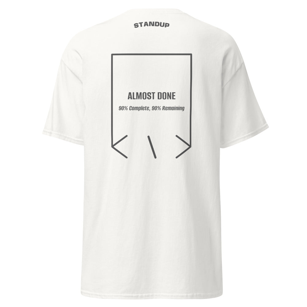 Almost Done — White Dark Heather back mockup