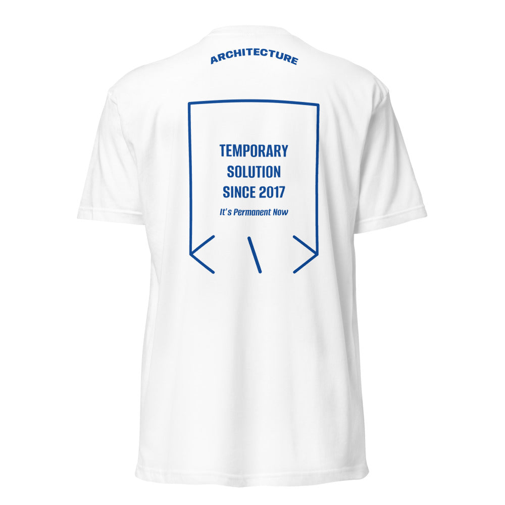 Temporary Solution Since 2017 — White Royal back mockup