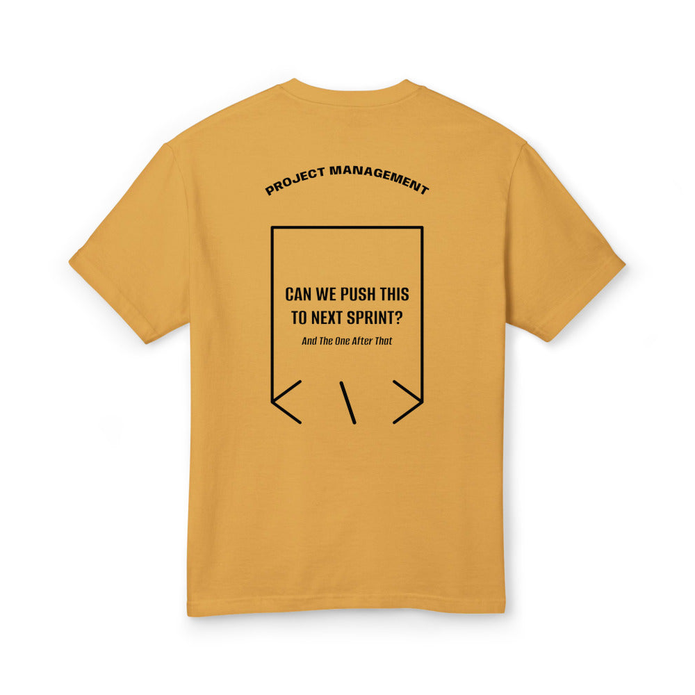 Can We Push This To Next Sprint? — Faded Mustard Black back mockup