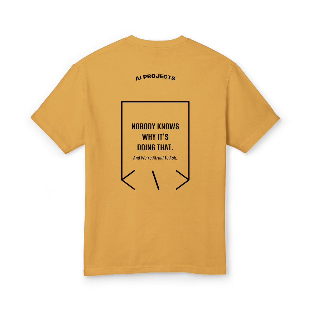Nobody Knows Why It's Doing That. — Faded Mustard Black back mockup