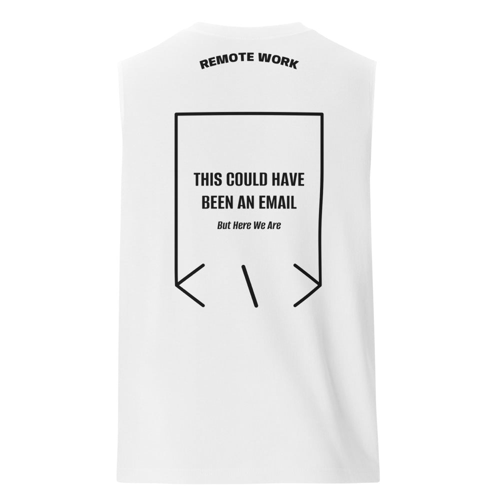 This Could Have Been An Email — White Black back mockup