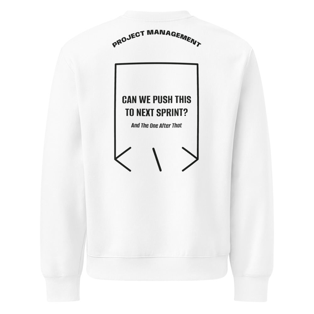 Can We Push This To Next Sprint? — White Vintage Black back mockup