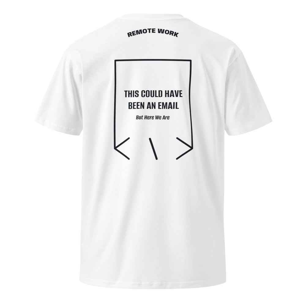 This Could Have Been An Email — White Navy back mockup