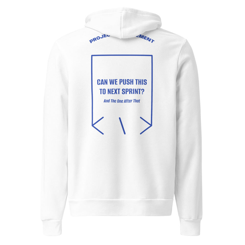 Can We Push This To Next Sprint? — White True Royal back mockup