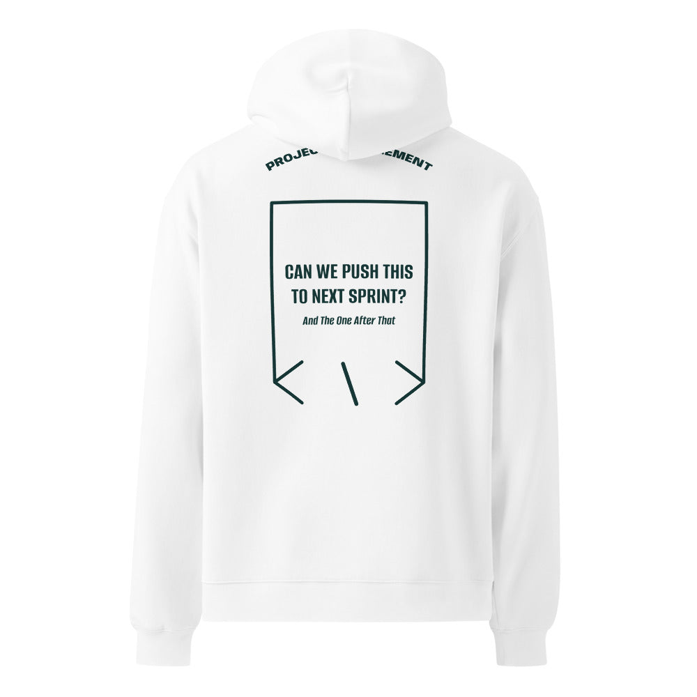Can We Push This To Next Sprint? — White Pine Green back mockup