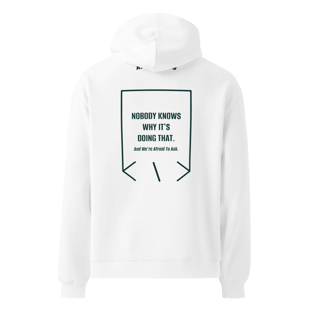 Nobody Knows Why It's Doing That. — White Pine Green back mockup