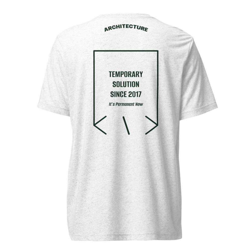 Temporary Solution Since 2017 — Solid White Triblend Emerald Triblend back mockup