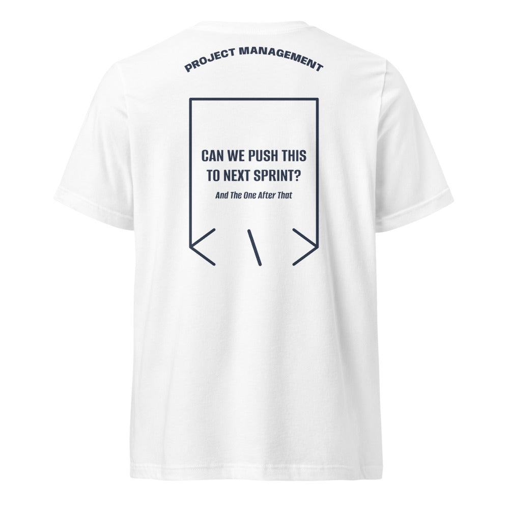 Can We Push This To Next Sprint? — White Navy back mockup