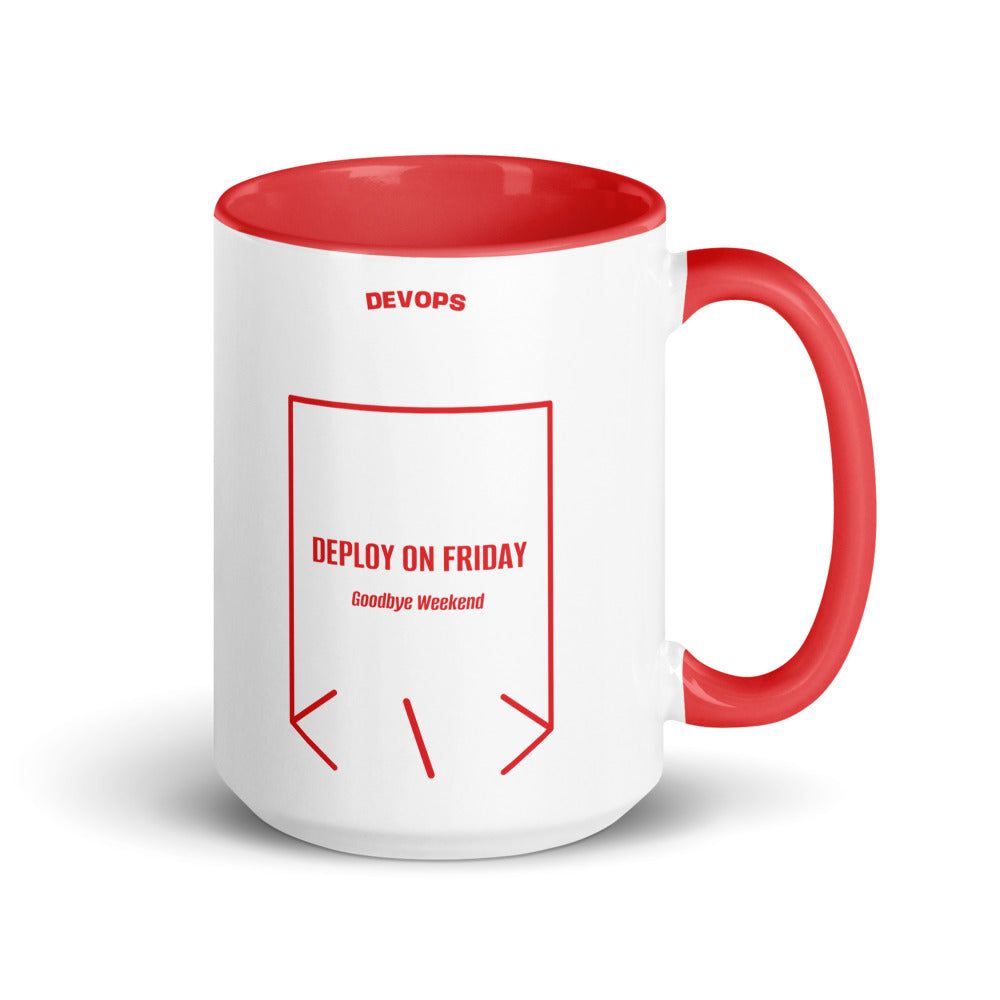 Deploy On Friday — Red Red back mockup (15 oz)