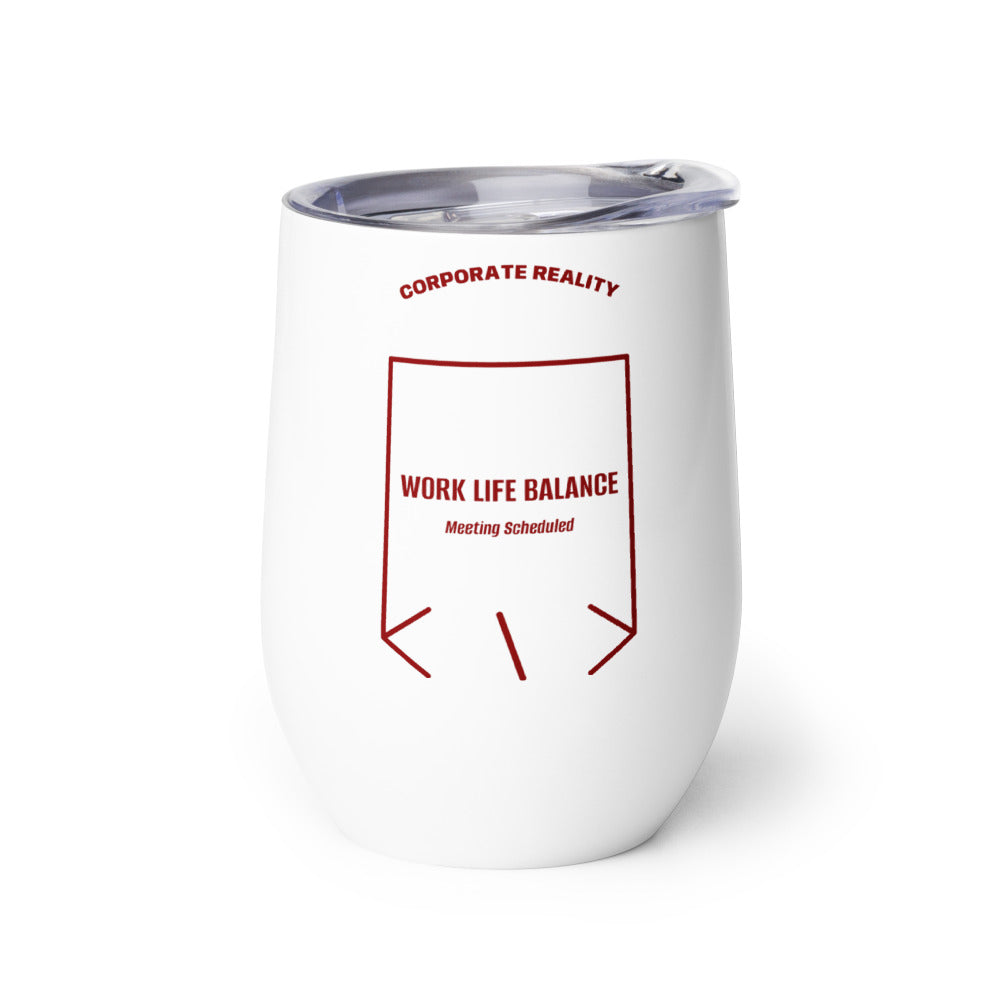 Work Life Balance — White Maroon back mockup (12 oz)