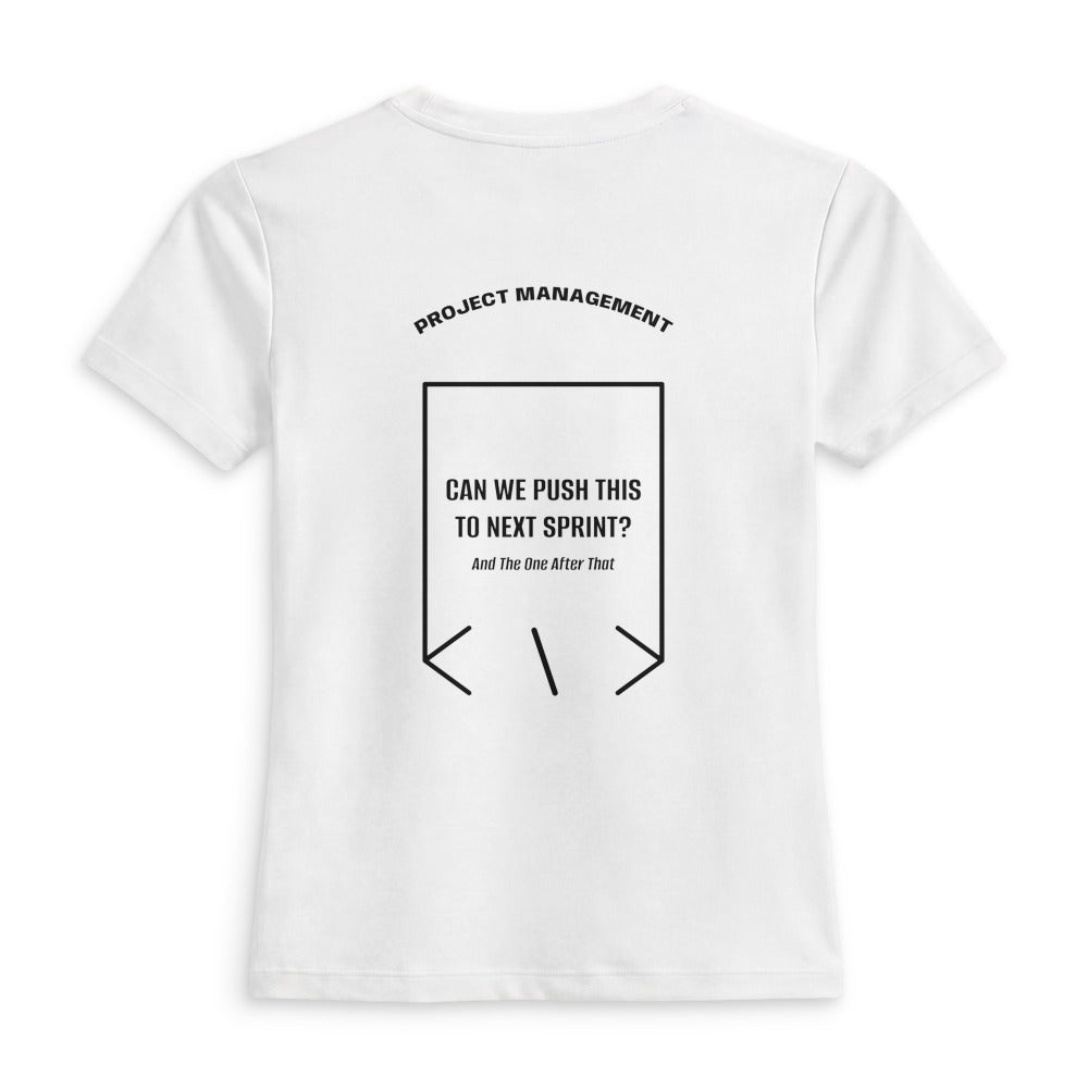 Can We Push This To Next Sprint? — White Black back mockup