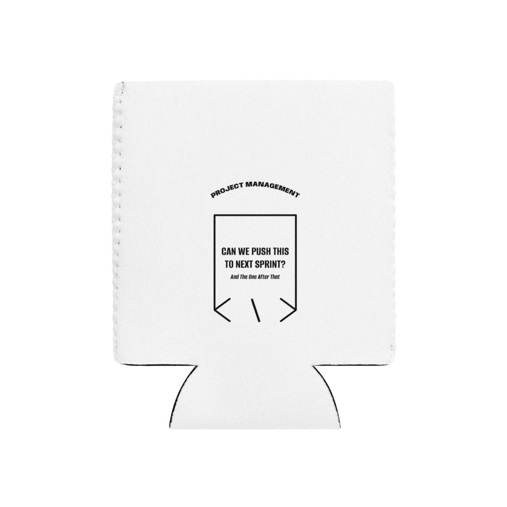 Can We Push This To Next Sprint? — White Black back mockup