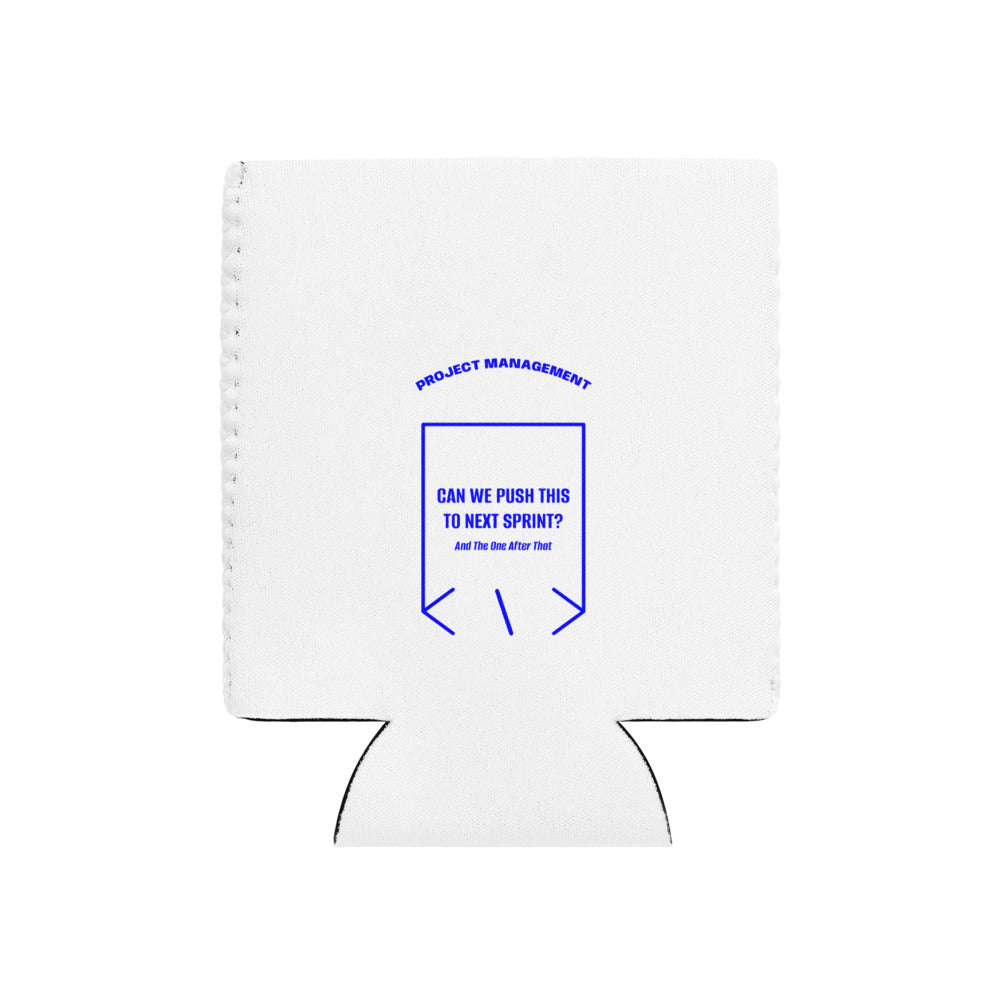 Can We Push This To Next Sprint? — White Blue back mockup