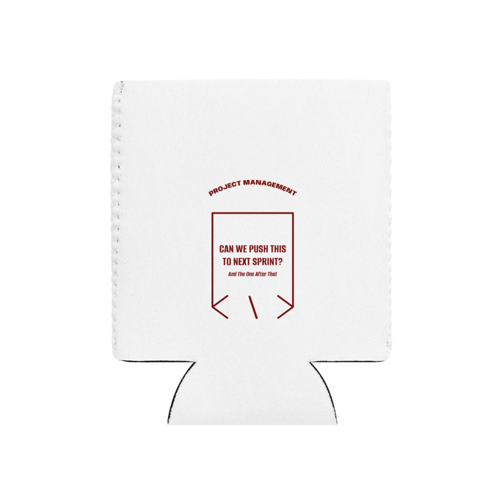 Can We Push This To Next Sprint? — White Maroon back mockup