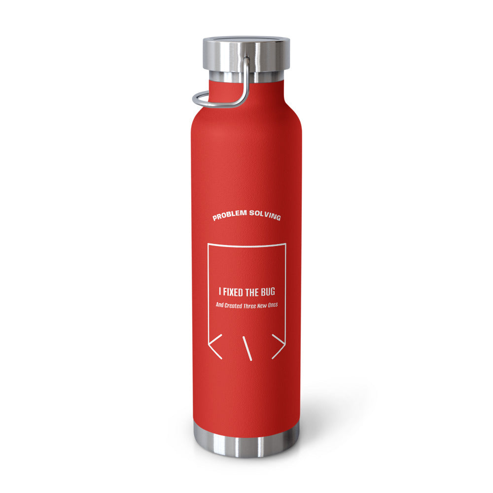 I Fixed The Bug — Red White back mockup (22oz)