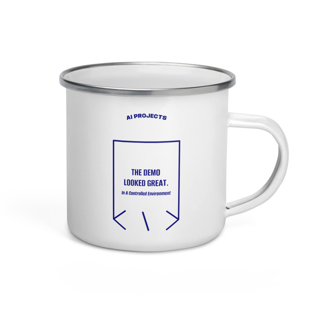 The Demo Looked Great. — White Navy back mockup (12 oz)
