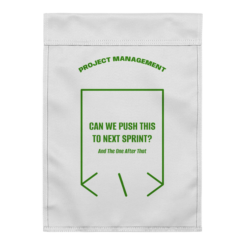 Can We Push This To Next Sprint? — White Green back mockup