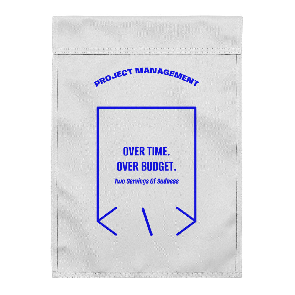 Over Time. Over Budget. — White Blue back mockup