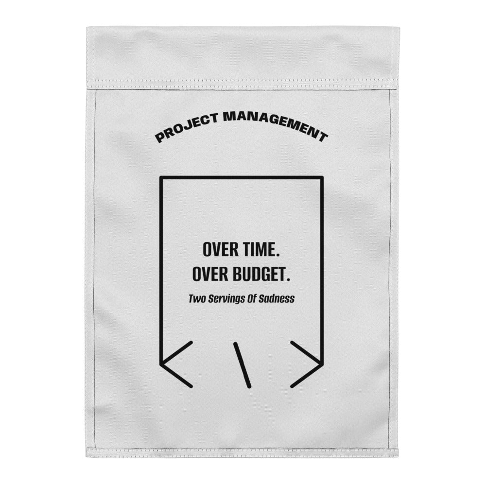 Over Time. Over Budget. — White Black back mockup