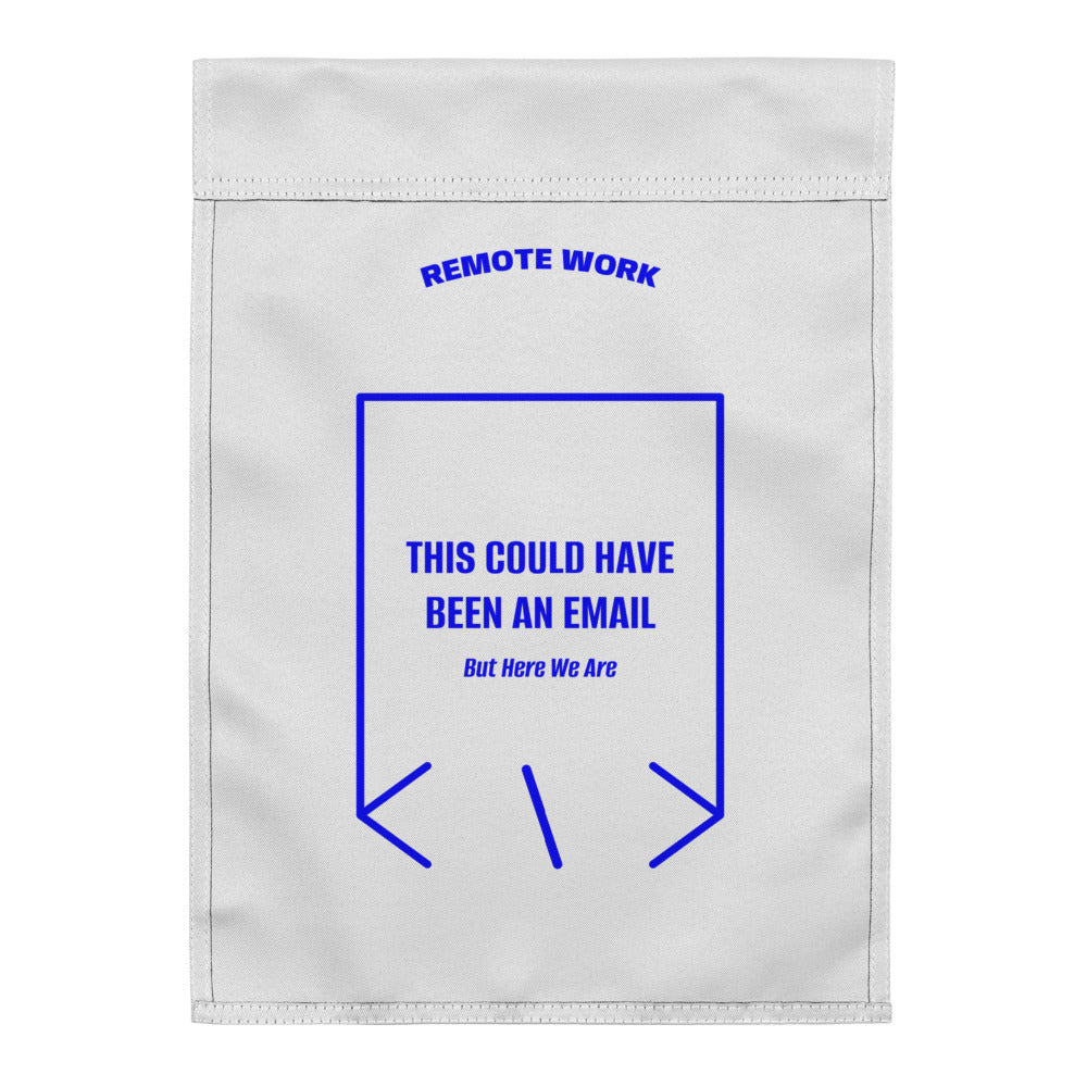 This Could Have Been An Email — White Blue back mockup