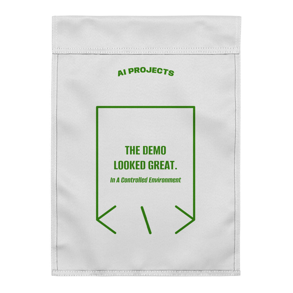 The Demo Looked Great. — White Green back mockup
