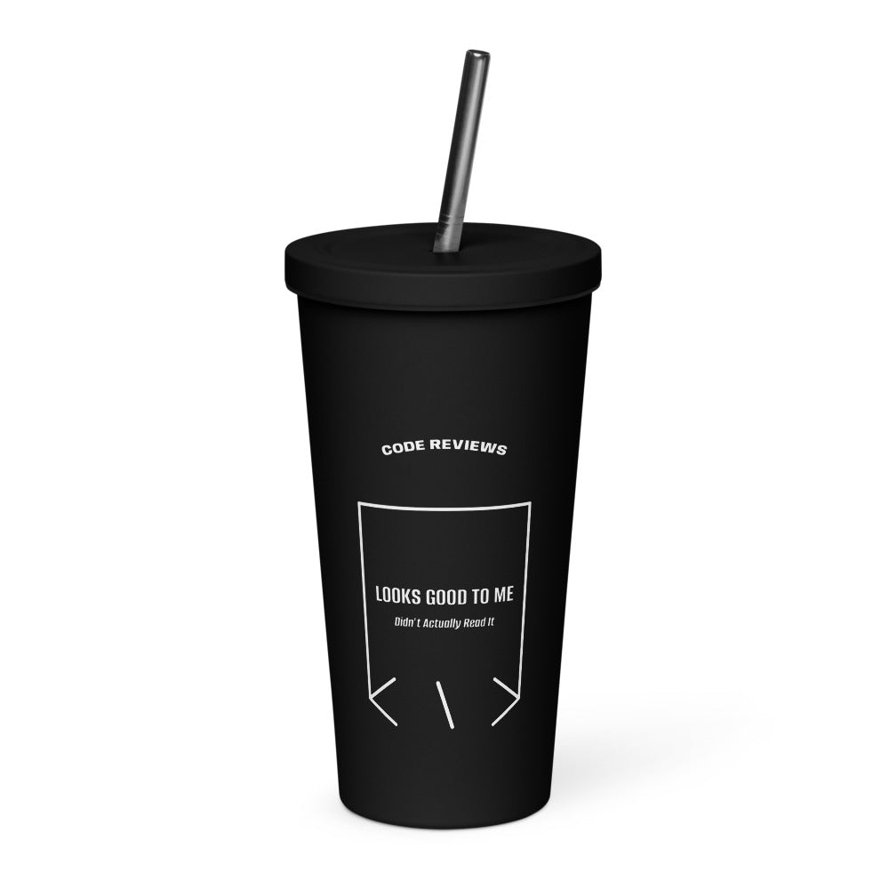 Looks Good To Me — Black White back mockup (20 oz)