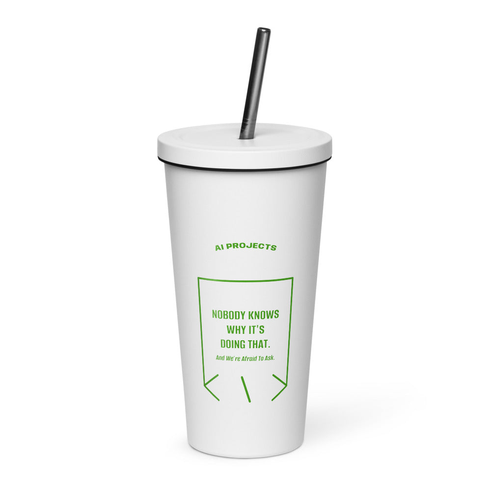Nobody Knows Why It's Doing That. — White Green back mockup (20 oz)