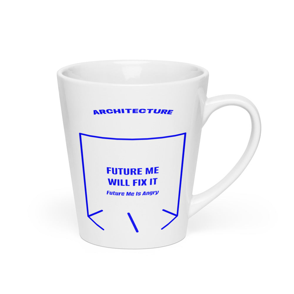Future Me Will Fix It — White Blue back mockup (12 oz)