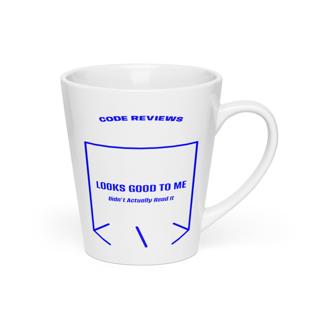 Looks Good To Me — White Blue back mockup (12 oz)