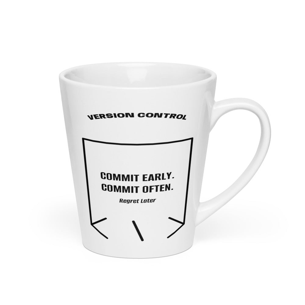 Commit Early. Commit Often. — White Black back mockup (12 oz)