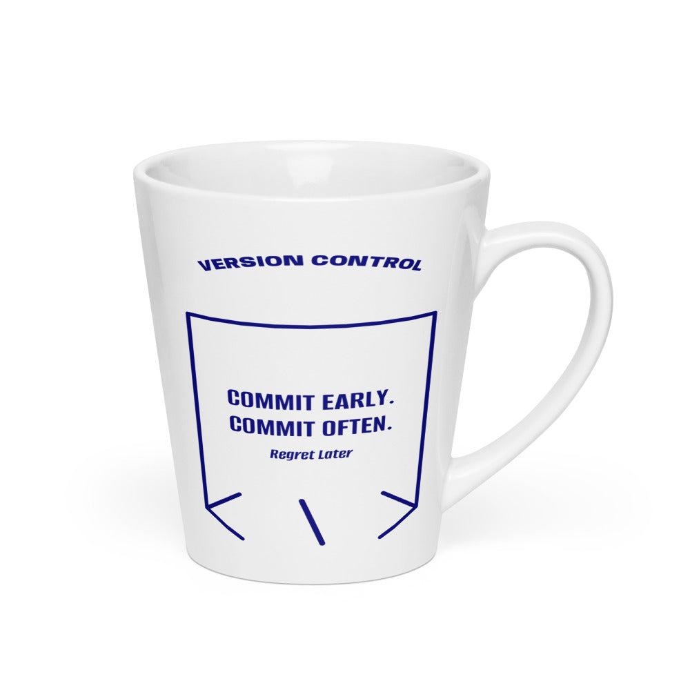 Commit Early. Commit Often. — White Navy back mockup (12 oz)