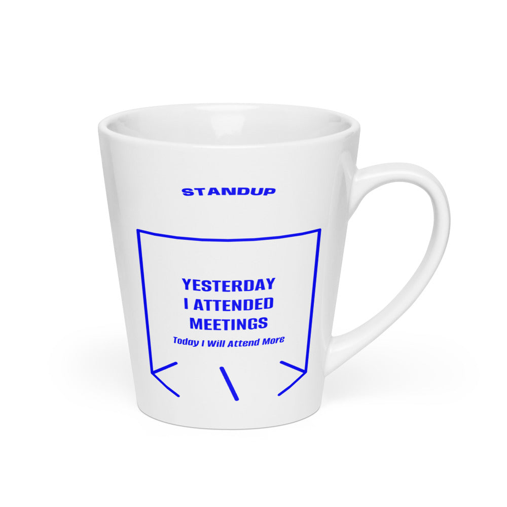 Yesterday I Attended Meetings — White Blue back mockup (12 oz)