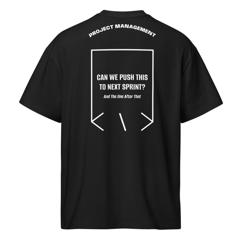 Can We Push This To Next Sprint? — Black White back mockup