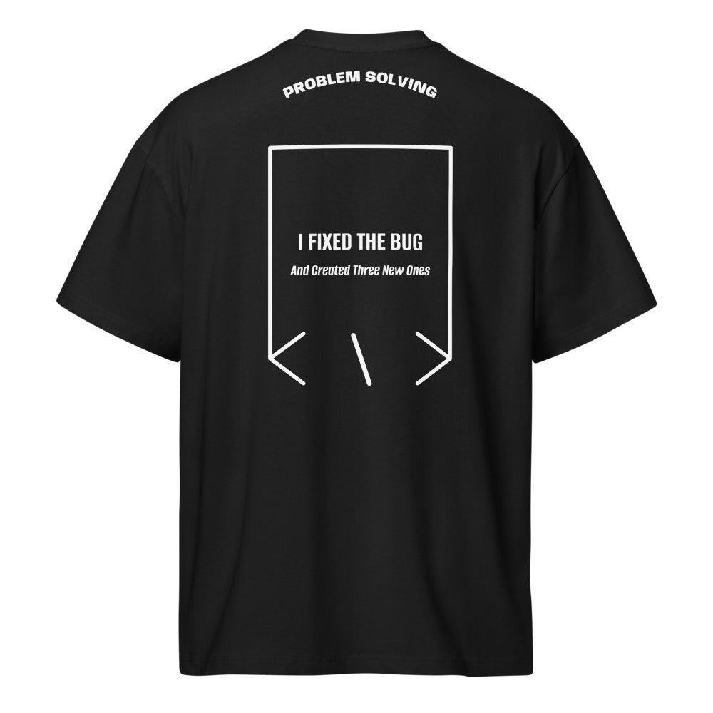 I Fixed The Bug — Black White back mockup
