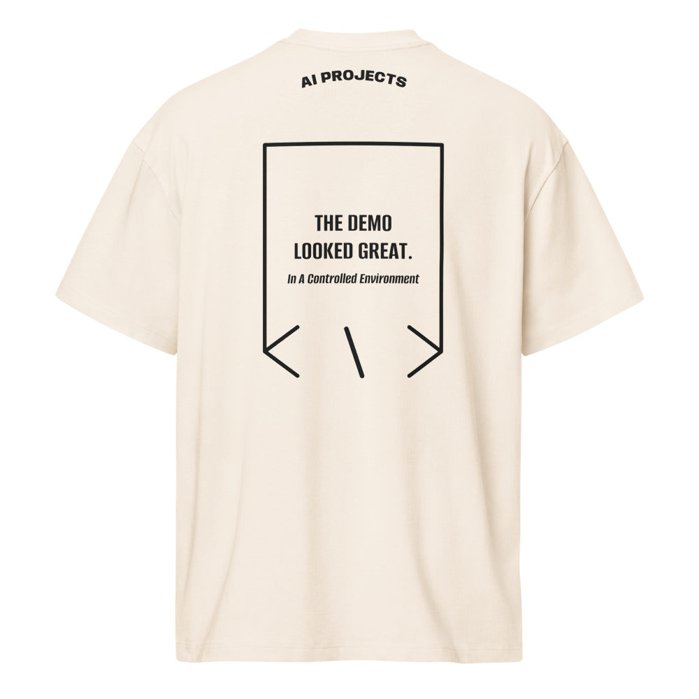 The Demo Looked Great. — Vintage White Black back mockup