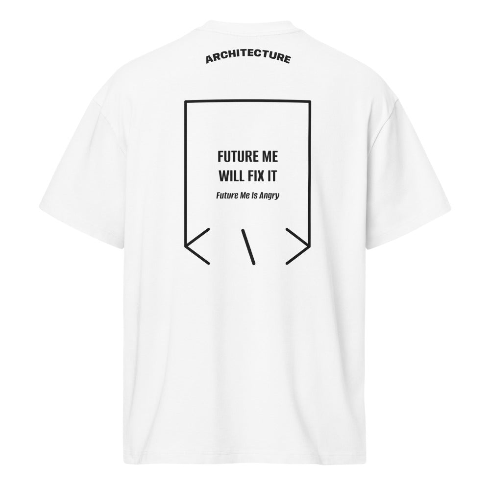 Future Me Will Fix It — White Black back mockup