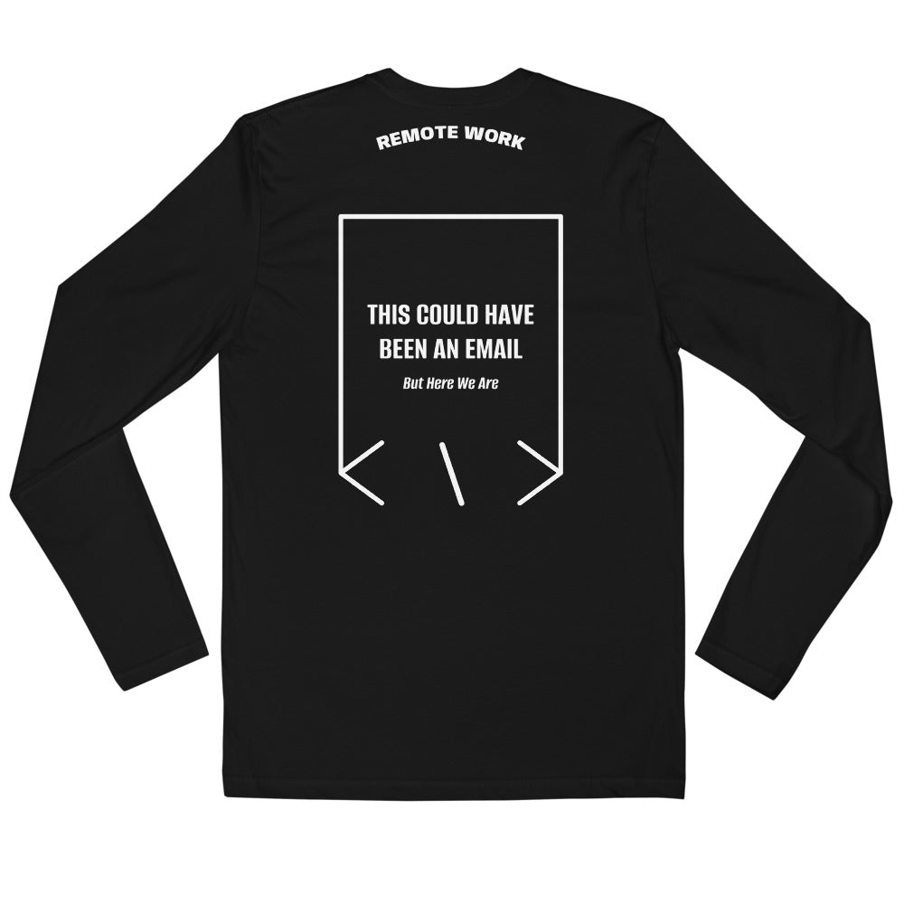 This Could Have Been An Email — Black White back mockup