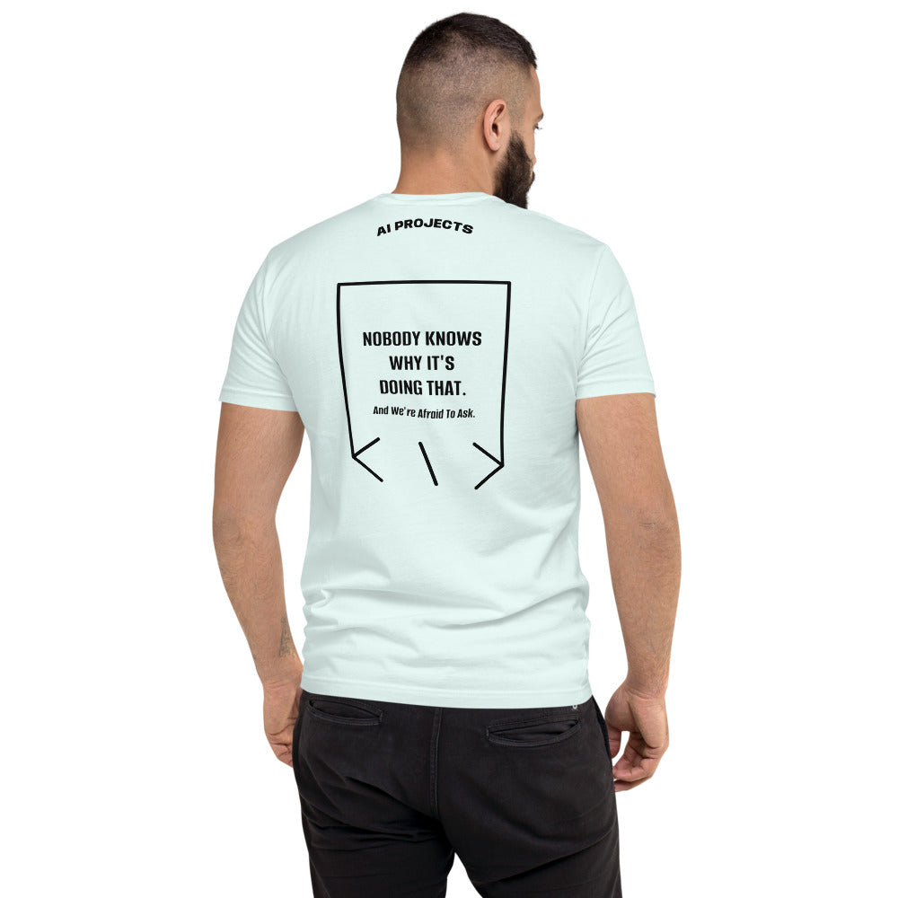 Nobody Knows Why It's Doing That. — Light Blue Black back mockup