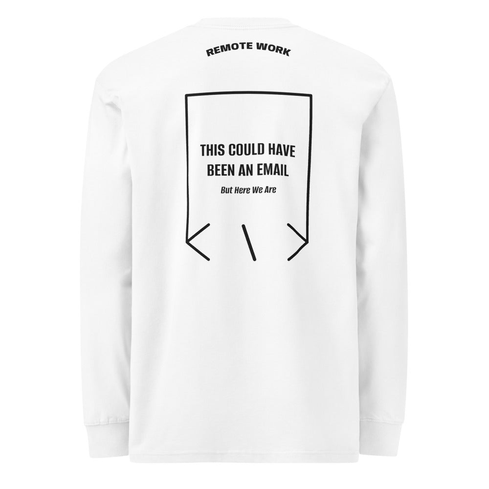 This Could Have Been An Email — White Black back mockup
