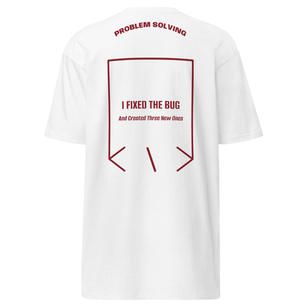 I Fixed The Bug — White Brick Red back mockup