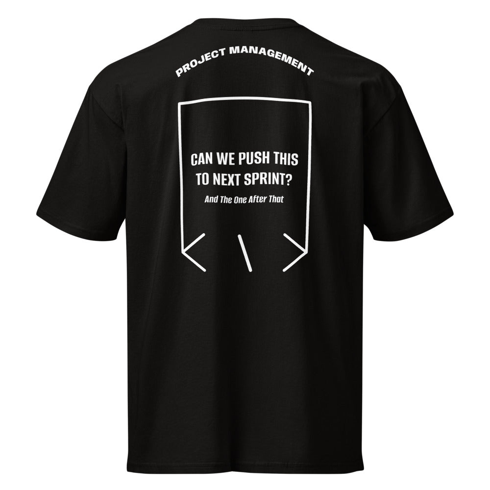 Can We Push This To Next Sprint? — Black White back mockup