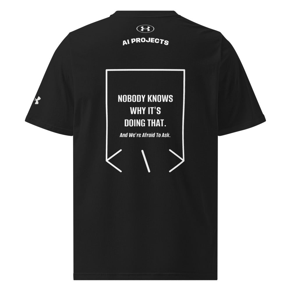 Nobody Knows Why It's Doing That. — Black White back mockup