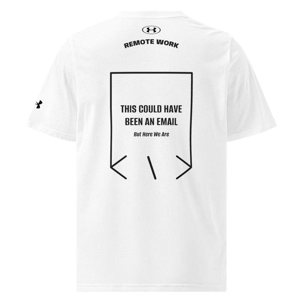 This Could Have Been An Email — White Black back mockup