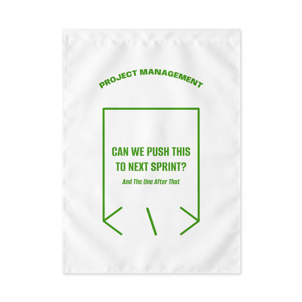 Can We Push This To Next Sprint? — White Green back mockup