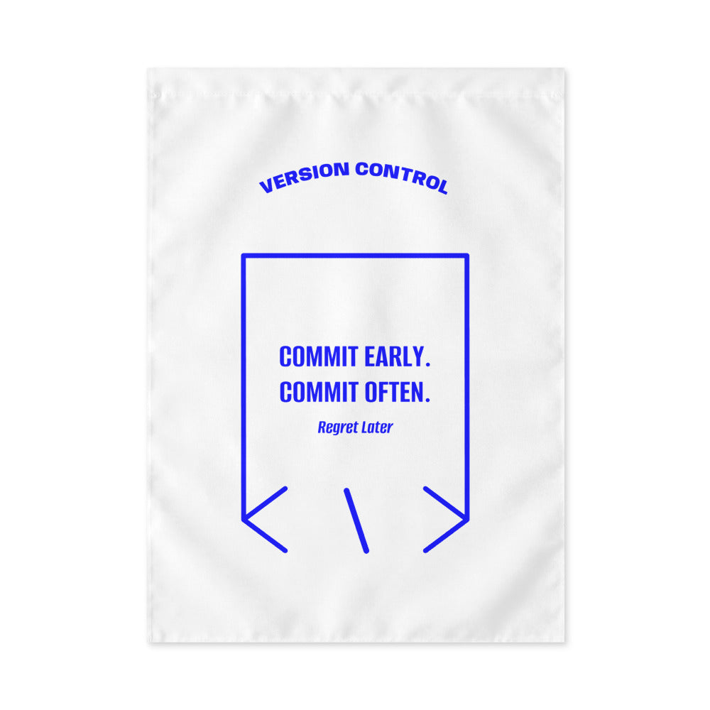 Commit Early. Commit Often. — White Blue back mockup