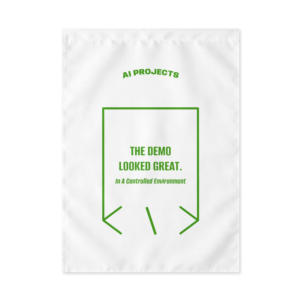 The Demo Looked Great. — White Green back mockup