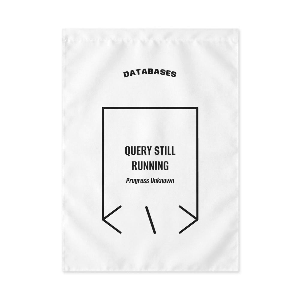 Query Still Running — White Black back mockup