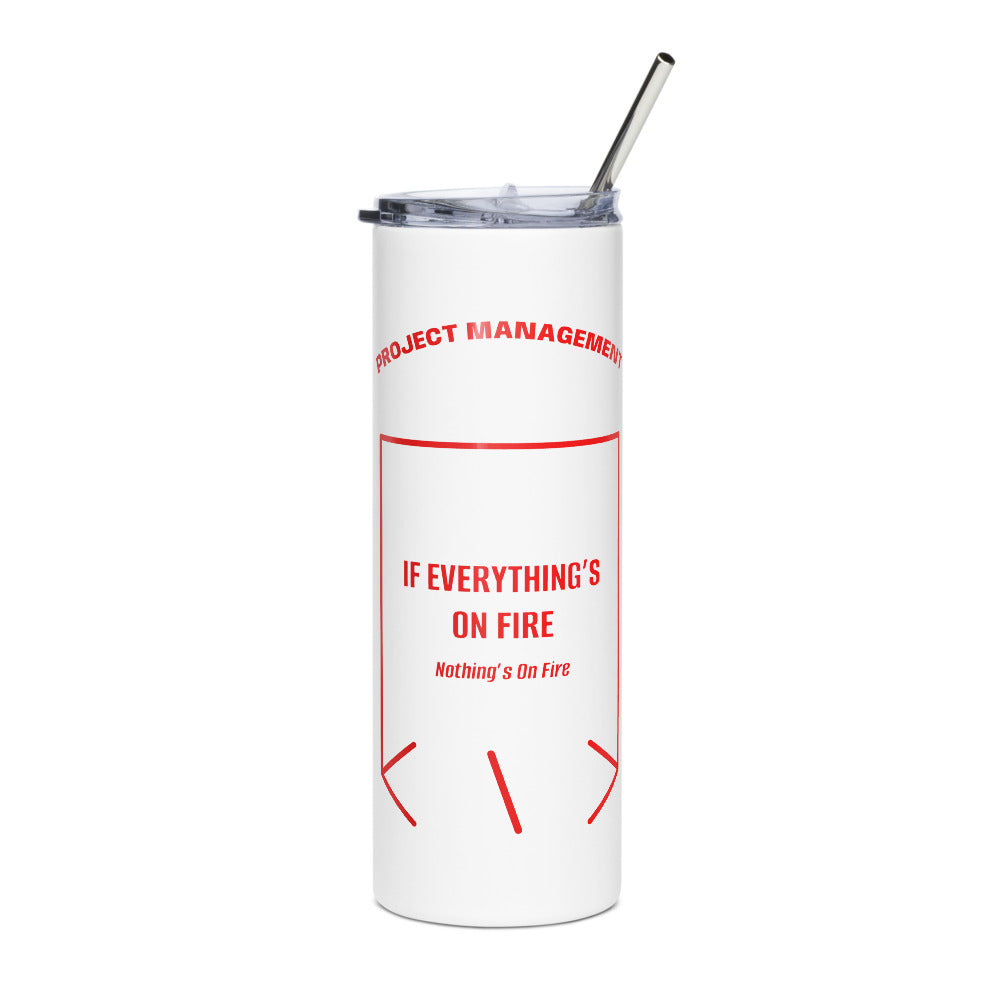 If Everything’s On Fire — White Red back mockup (20 oz)