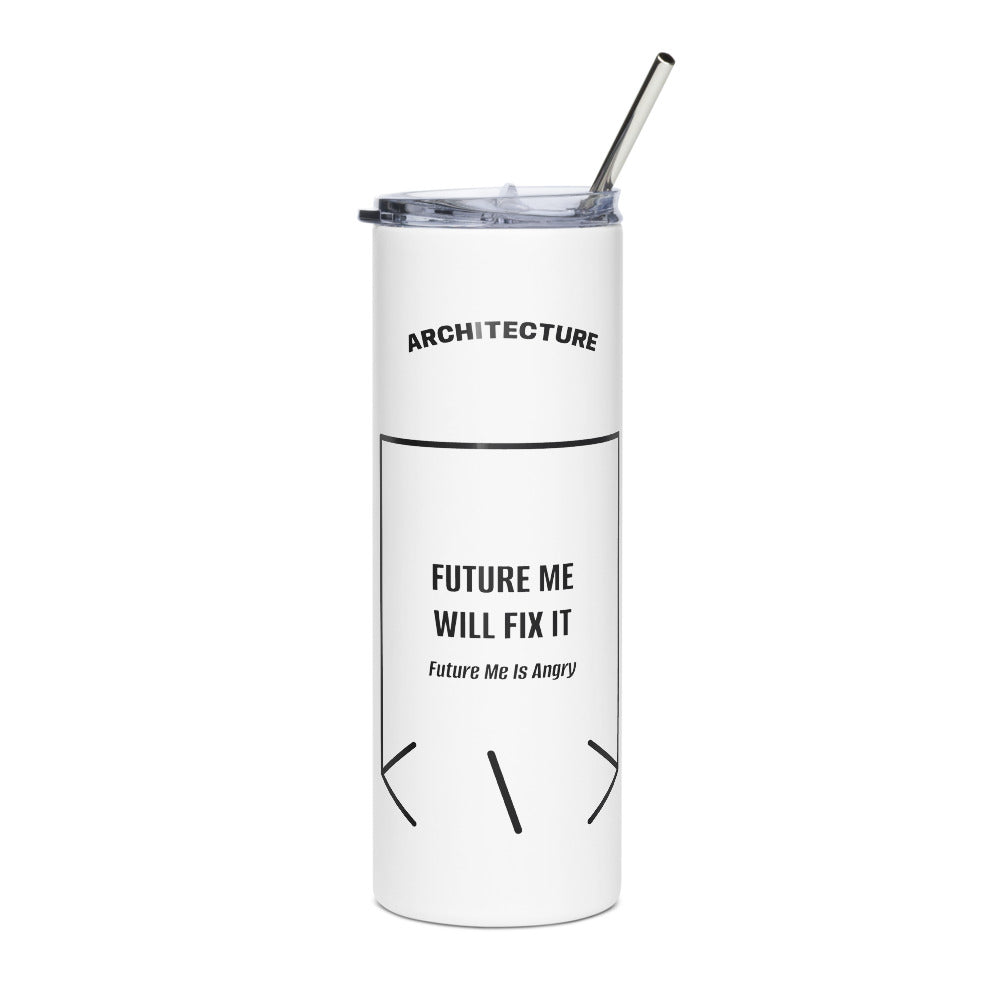Future Me Will Fix It — White Black back mockup (20 oz)